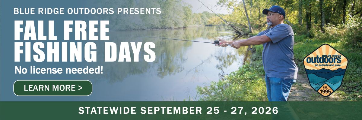 Blue Ridge Outdoors 呈獻秋季免費釣魚日 - 全州九月 25-27 日，2026