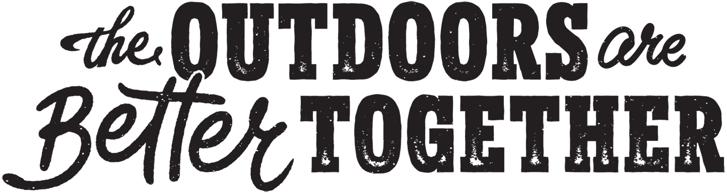 戶外在一起更好