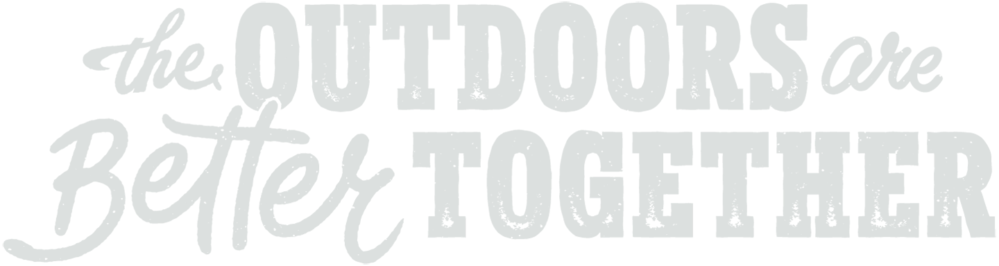 戶外在一起更好