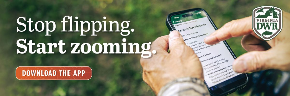 停止翻轉。開始縮放。立即下載 Go Outdoors Virginia App!